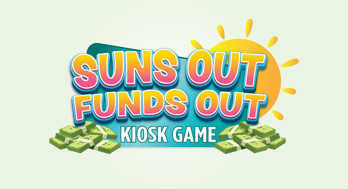 OAK-60736_Suns_Out_Funds_Out_Kiosk_Game_Graphics_Comps_610x1120